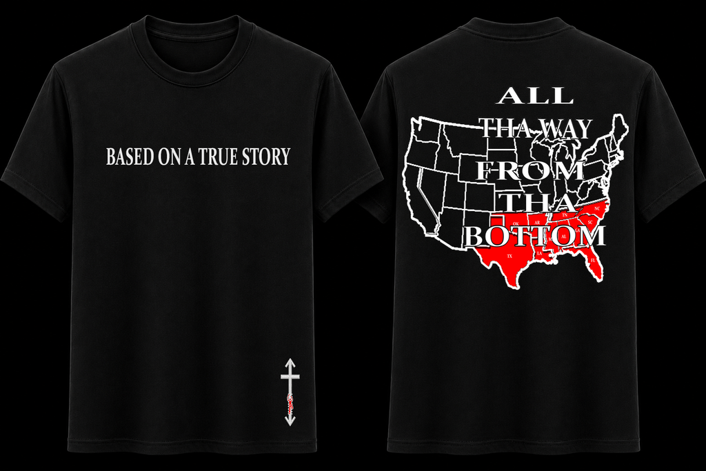 ALL THA WAY FROM THA BOTTOM (Southern Region)
