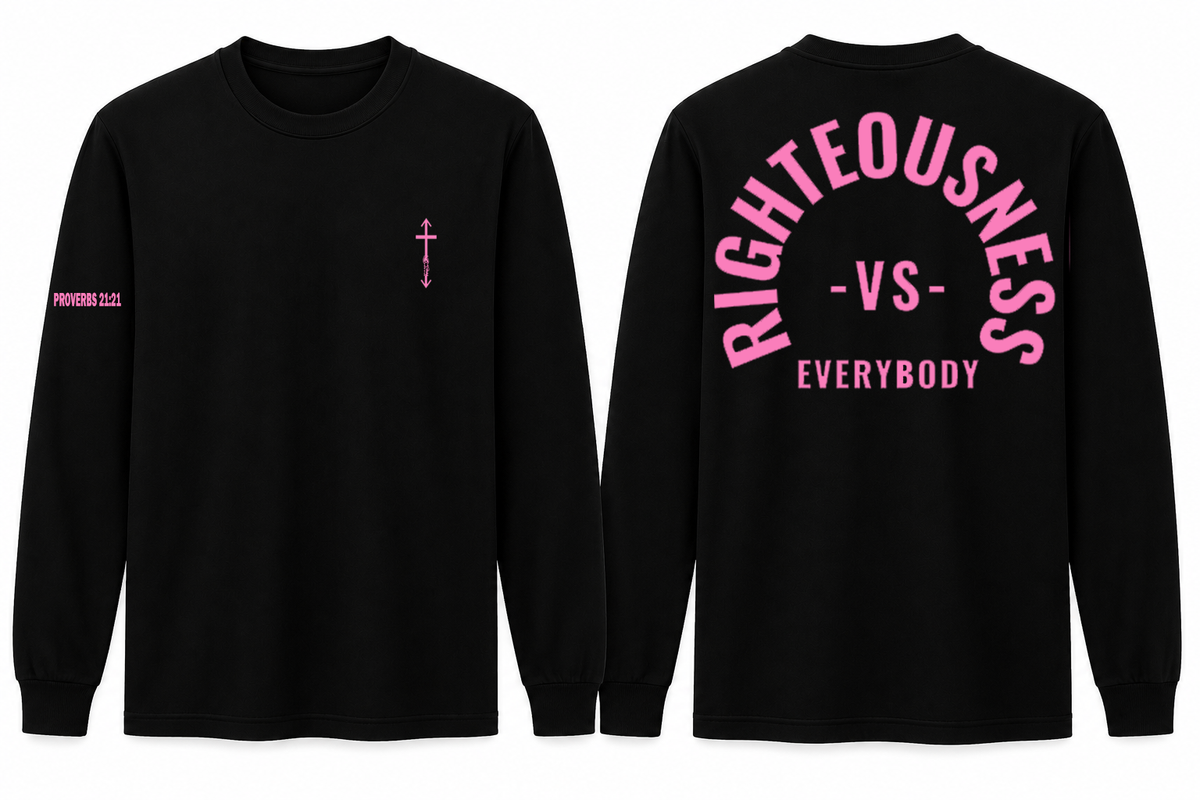 Righteousness vs. Everybody Long Sleeve