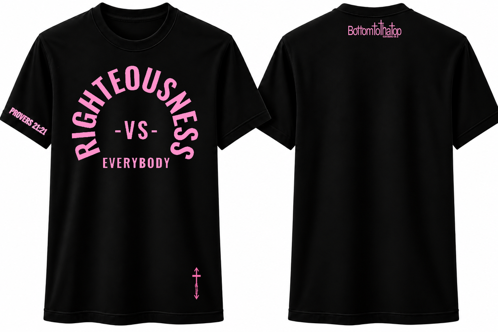Front RIGHTEOUSNESS vs. EVERYBODY Tee Shirts (Black Print)