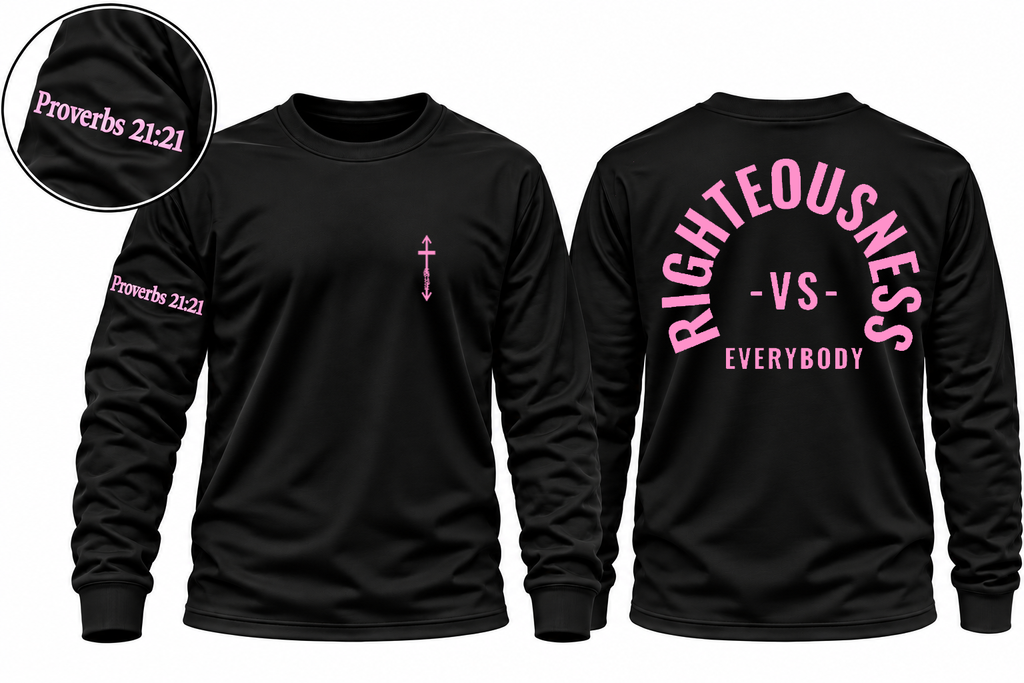 BACK RIGHTEOUSNESS vs. EVERYBODY LONG SLEEVES SHIRTs