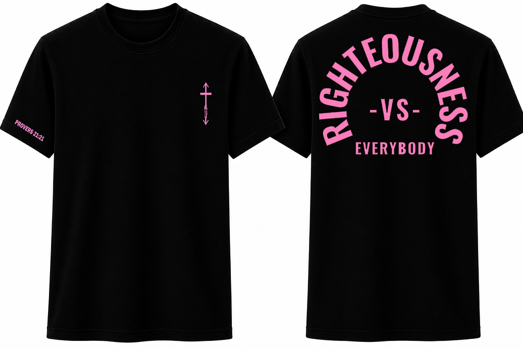 Righteousness vs. Everybody (Back Print)