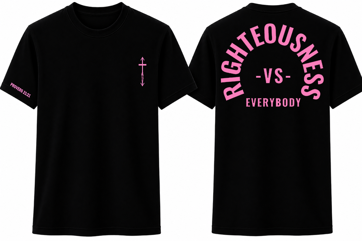 Righteousness vs. Everybody (Back Print)