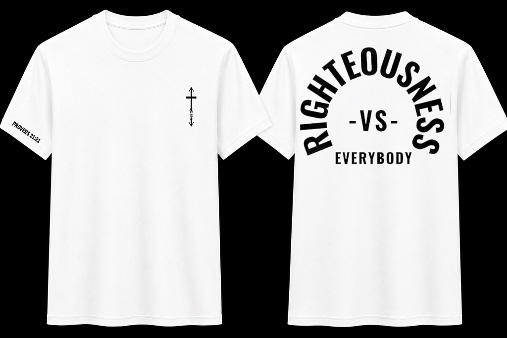 Righteousness vs. Everybody (Back Print)