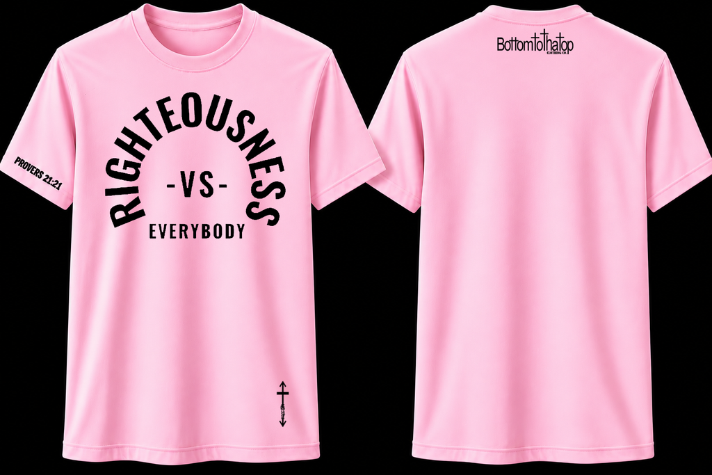 Front RIGHTEOUSNESS vs. EVERYBODY Tee Shirts (Black Print)