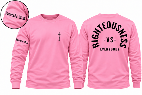 BACK RIGHTEOUSNESS vs. EVERYBODY LONG SLEEVES SHIRTs