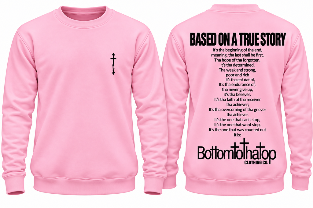 BASED ON A TRUE STORY SWEAT SHIRT MOCKUP