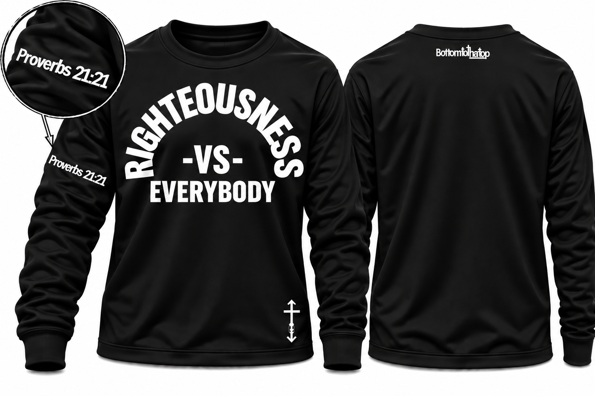 FRONT Righteousness vs. Everybody Sweatshirt