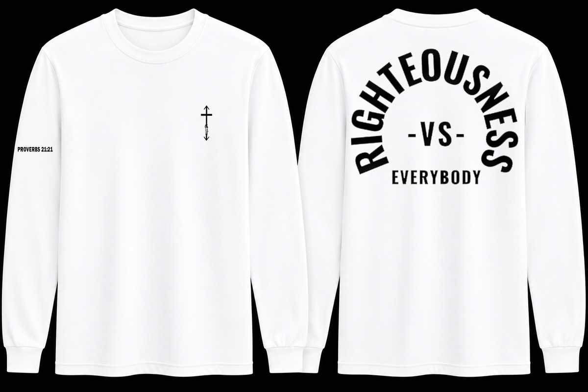 Righteousness vs. Everybody Long Sleeve