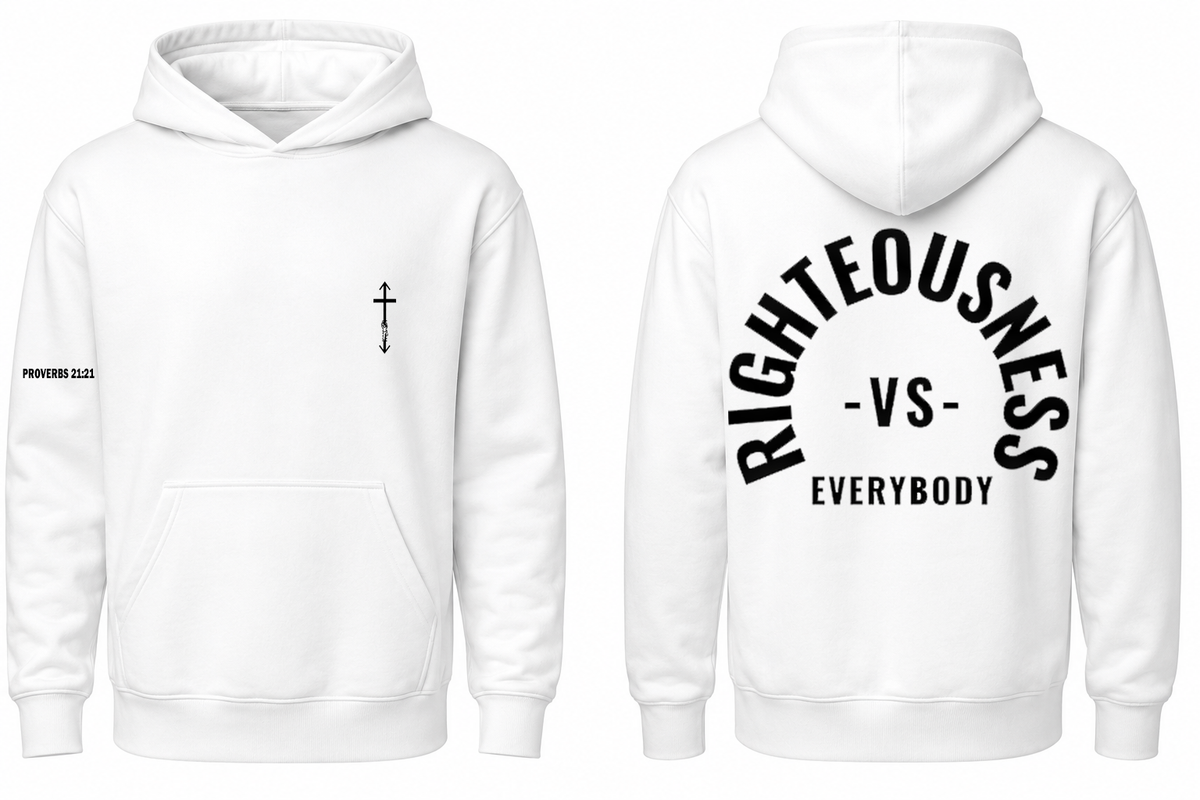 Righteousness vs. Everybody Hoodie