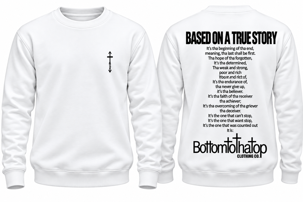 BASED ON A TRUE STORY SWEAT SHIRT MOCKUP
